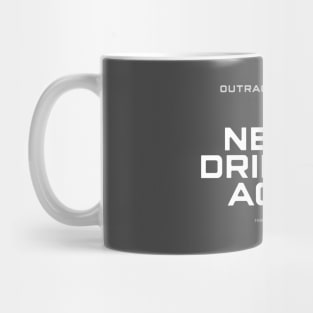 Never Drinking Again Mug